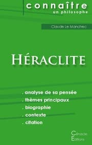 Cover von Comprendre Héraclite (analyse complète de sa pensée)