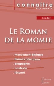 Cover von Fiche de lecture Le Roman de la momie de Théophile Gautier (Analyse littéraire de référence et résumé complet)