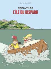 Cover von Stig & Tilde 1 - L'île du disparu
