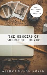 Cover von Arthur Conan Doyle: The Memoirs of Sherlock Holmes (The Sherlock Holmes novels and stories 4)
