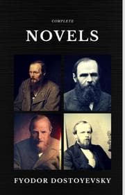 Cover von Fyodor Dostoyevsky: The Complete Novels (Quattro Classics) (The Greatest Writers of All Time)
