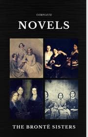 Cover von The Brontë Sisters: Complete Novels (Quattro Classics) (The Greatest Writers of All Time)