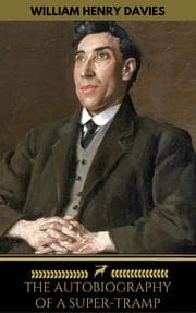 Cover von The Autobiography of a Super-Tramp (The life of William Henry Davies)