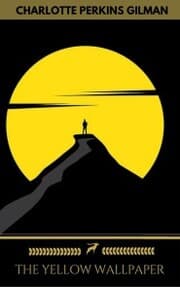 Cover von The Yellow Wallpaper and Other Stories