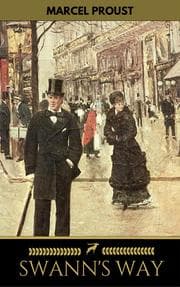 Cover von SWANN'S WAY (Modern Classics Series): In Search of Lost Time (Du Côté De Chez Swann) - Philosophical and Aesthetic Masterpiece that Titillated Even Virginia Woolf's Desire for Expression