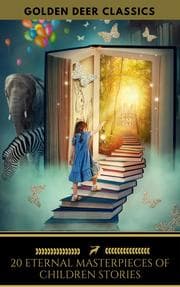 Cover von 20 Eternal Masterpieces Of Children Stories (Golden Deer Classics)
