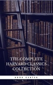 Cover von The Harvard Classics & Fiction Collection [180 Books]