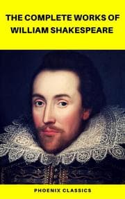 Cover von The Complete Works of William Shakespeare (Best Navigation, Active TOC) (Pheonix Classics)