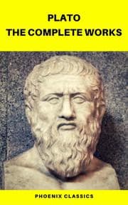 Cover von Plato: The Complete Works (Phoenix Classics)