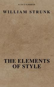 Cover von The Elements of Style ( Fourth Edition ) ( A to Z Classics)