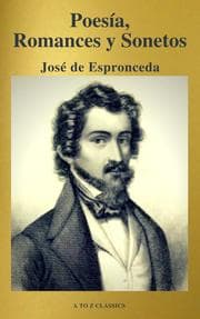 Cover von José de Espronceda : Poesía, Romances y Sonetos ( Clásicos de la literatura ) ( A to Z classics)