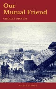 Cover von Our Mutual Friend (Cronos Classics)