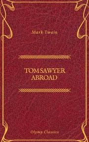 Cover von Tom Sawyer Abroad (Olymp Classics)