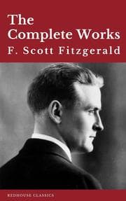 Cover von The Complete Works of F. Scott Fitzgerald