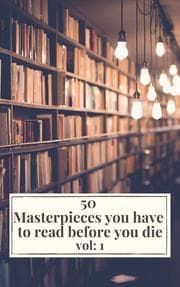 Cover von 50 Masterpieces you have to read before you die vol: 1