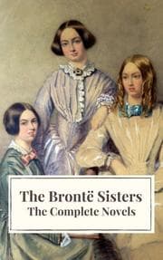 Cover von The Brontë Sisters: The Complete Novels