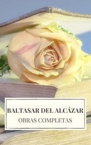 Cover von Baltasar del Alcázar: Obras completas