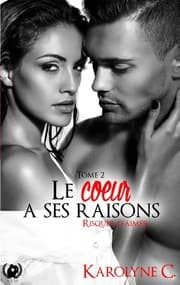Cover von Le coeur a ses raisons