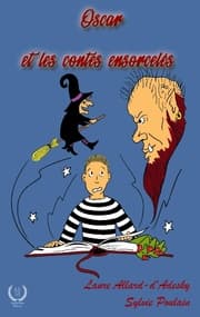 Cover von Oscar et les contes ensorcelés