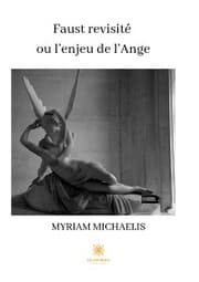 Cover von Faust revisité ou l'enjeu de l'Ange