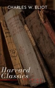 Cover von The Complete Harvard Classics and Shelf of Fiction