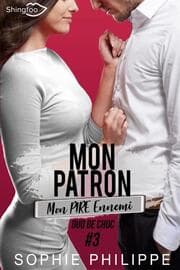 Cover von Mon Patron, Mon PIRE Ennemi Tome 3