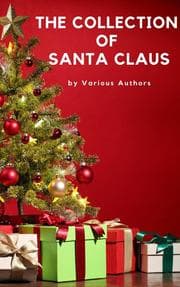 Cover von The Collection of Santa Claus (Illustrated Edition)