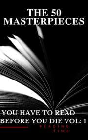 Cover von 50 Masterpieces you have to read before you die vol: 1