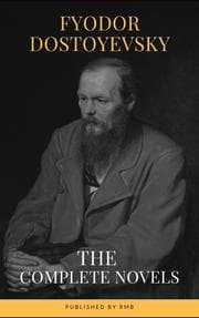 Cover von Fyodor Dostoyevsky: The Complete Novels