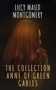 Cover von The Collection Anne of Green Gables