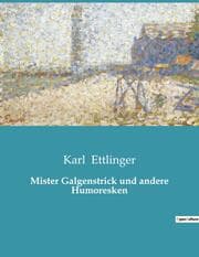 Cover von Mister Galgenstrick und andere Humoresken