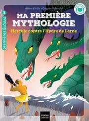 Cover von Ma première mythologie - Hercule contre l'Hydre de Lerne