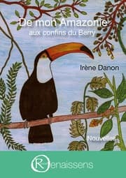 Cover von De mon Amazonie aux confins du Berry