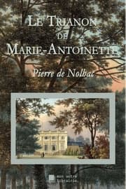 Cover von Le Trianon de Marie-Antoinette