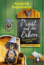 Cover von Prost, auf die Erben