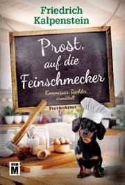 Cover von Prost, auf die Feinschmecker