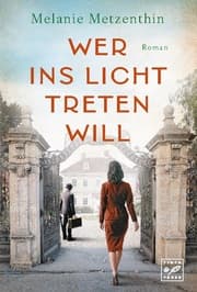 Cover von Wer ins Licht treten will