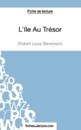 Cover von L'Ile Au Trésor de Robert Louis Stevenson (Fiche de lecture)