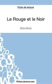 Cover von Le Rouge et le Noir de Stendhal (Fiche de lecture)