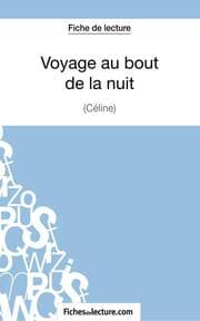 Cover von Voyage au bout de la nuit de Céline (Fiche de lecture)