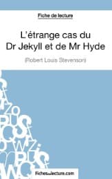 Cover von L'étrange cas du Dr Jekyll et de Mr Hyde de Robert Louis Stevenson (Fiche de lecture)