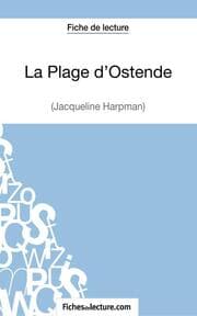 Cover von La Plage d'Ostende de Jacqueline Harpman (Fiche de lecture)