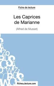 Cover von Les Caprices de Marianne d'Alfred de Musset (Fiche de lecture)