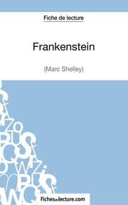 Cover von Frankenstein - Mary Shelley (Fiche de lecture)
