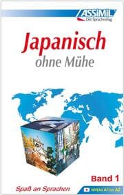 Cover von ASSiMiL Japanisch ohne Mühe Band 1 - Lehrbuch - Niveau A1-A2