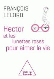 Cover von Hector et les lunettes roses pour aimer la vie