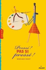Cover von Pressé? Pas si pressé!