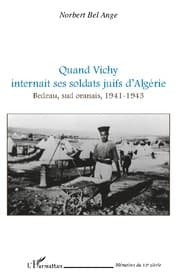 Cover von Quand Vichy internait ses soldats juifs d'Algérie