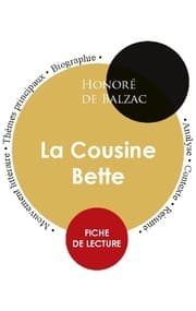 Cover von Fiche de lecture La Cousine Bette (Étude intégrale)