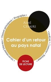 Cover von Fiche de lecture Cahier d'un retour au pays natal (Étude intégrale)